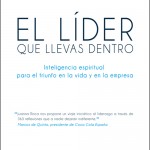 En el libro ‘El líder que llevas dentro’, 365 ejercicios espirituales ayudan a descubrirlo