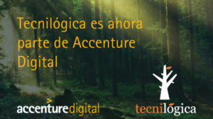 Tecnológica es parte de Accenture Digital